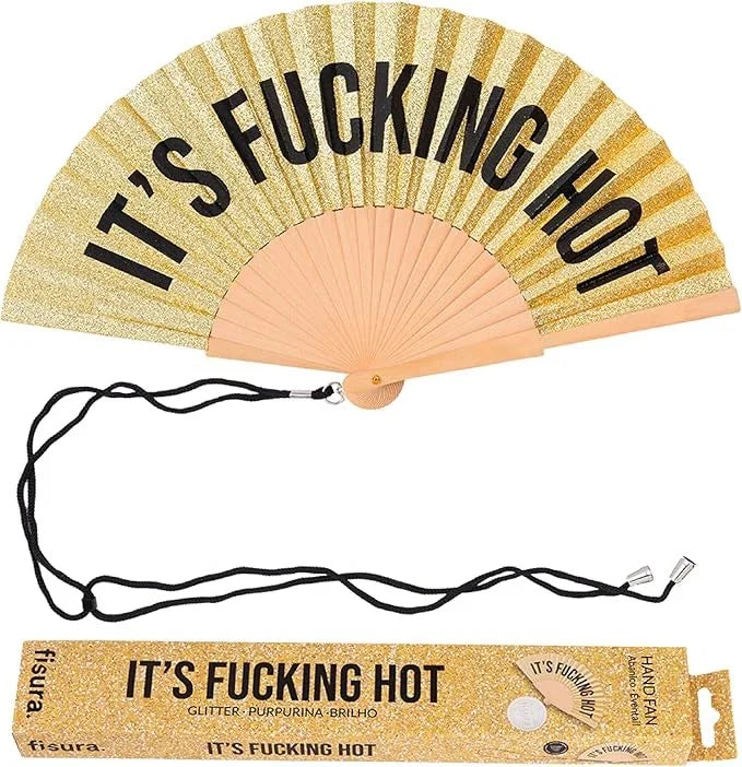 Fisura Hand fan- It’s F**ing hot