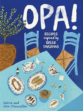 OPA! Recipes inspired by Greek tavernas