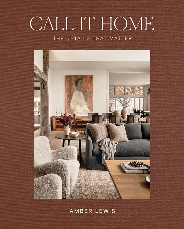 Call It Home The Details That Matter