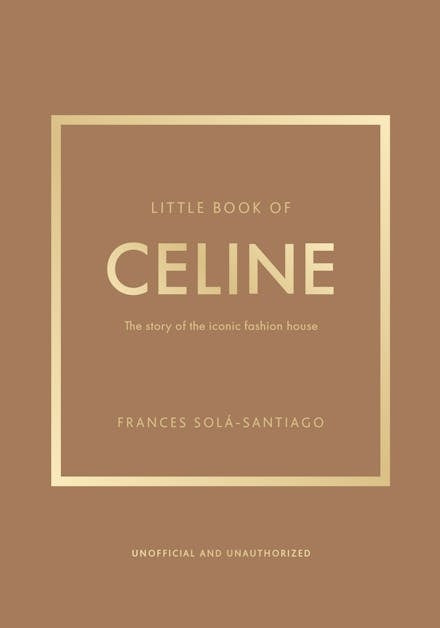 Little Book of Celine By Frances Solá-Santiago